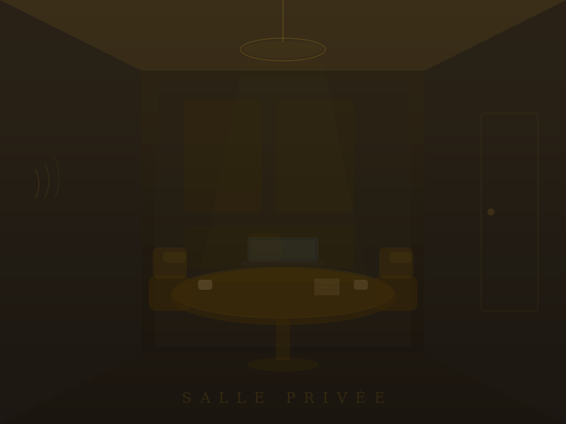 Salle Priv&eacute;e